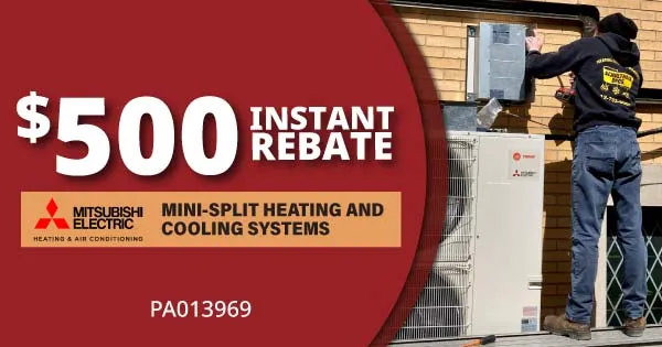 $500 Instant Rebate on Select Mitsubishi Equipment